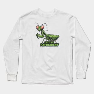 Eat the Patriarchy Long Sleeve T-Shirt